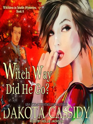 cover image of Witch Way Did He Go?
